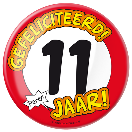 Button 11 Jaar Verkeersbord 10,2cm