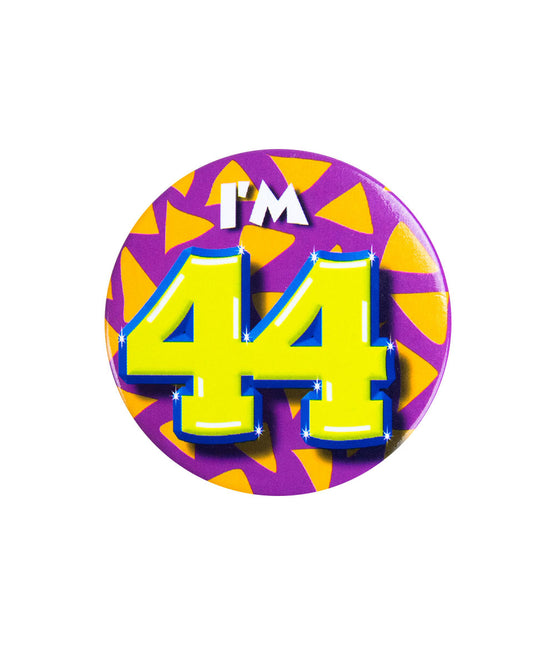 I'm 44 Button 44 Jaar 5,5cm