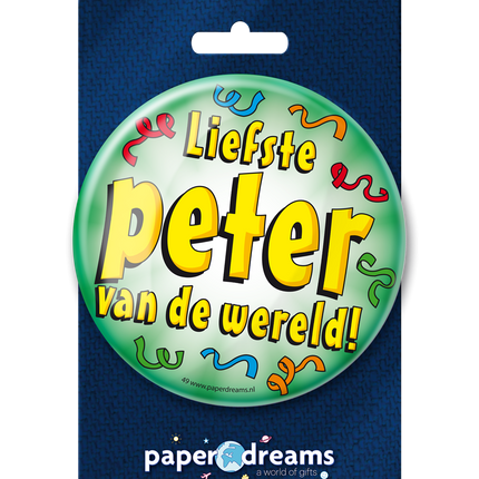 Button Liefste Peter van de Wereld 10,2cm