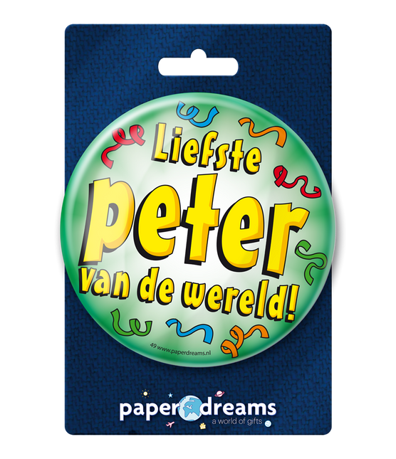 Button Liefste Peter van de Wereld 10,2cm