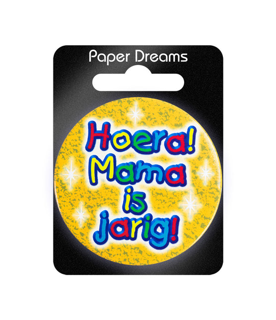 Button Hoera Mama is Jarig 5,5cm