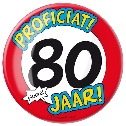 Button 80 jaar Verkeersbord 10,2cm