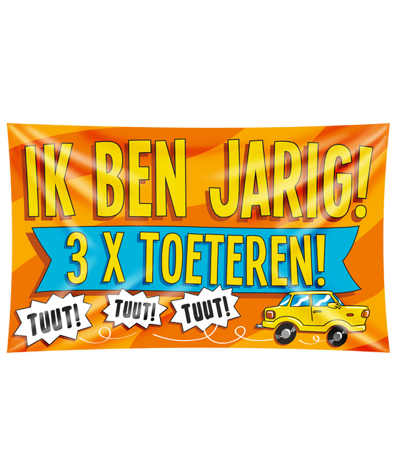 Gevelvlag Ik Ben Jarig 3x Toeteren! 1,5m