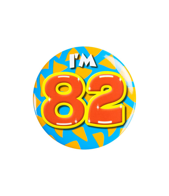 I'm 82 Button 82 Jaar 5,5cm