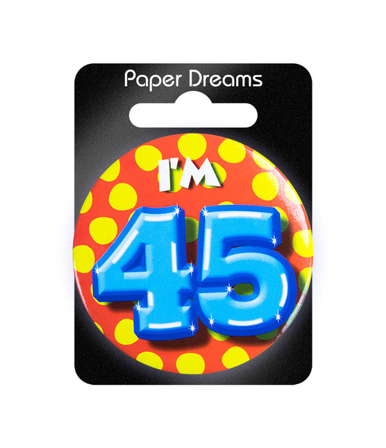 I'm 45 Button 45 Jaar 5,5cm