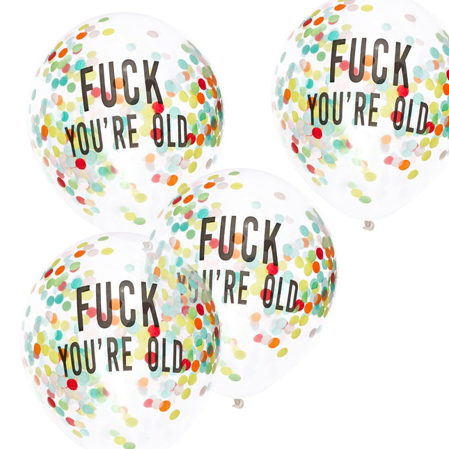 Doorzichtige Confetti Ballonnen Fuck You'Re Old 30cm 5st