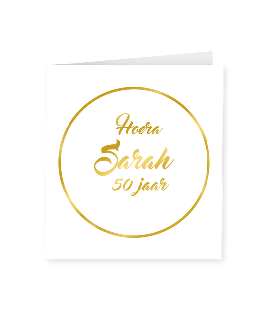 Kaart Sarah 50 Jaar Goud Wit 15cm