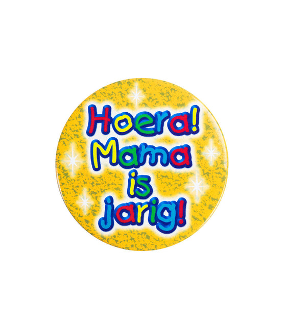 Button Hoera Mama is Jarig 5,5cm